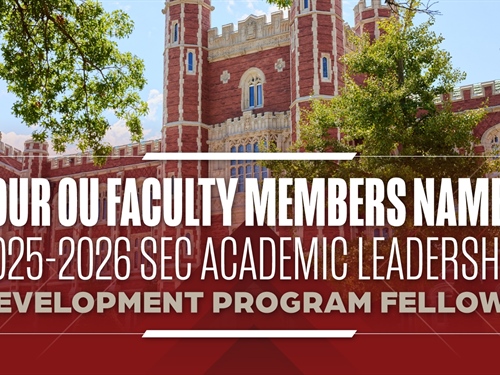 OU Faculty Members Named SEC Academic Leadership Development Program Fellows