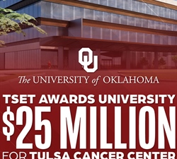 OU Receives $25 Million Grant from TSET to Expand Statewide Cancer Care