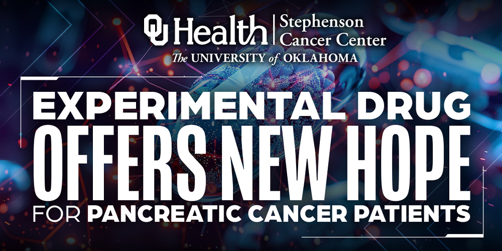 Experimental Drug Offers Hope for Patients with Advanced Pancreatic Cancer